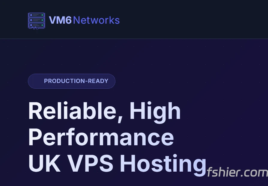 【VM6】英国高性能 VPS 促销 | Ryzen 9950X / Xeon | 免费快照与1T高防 | £1.75/月起